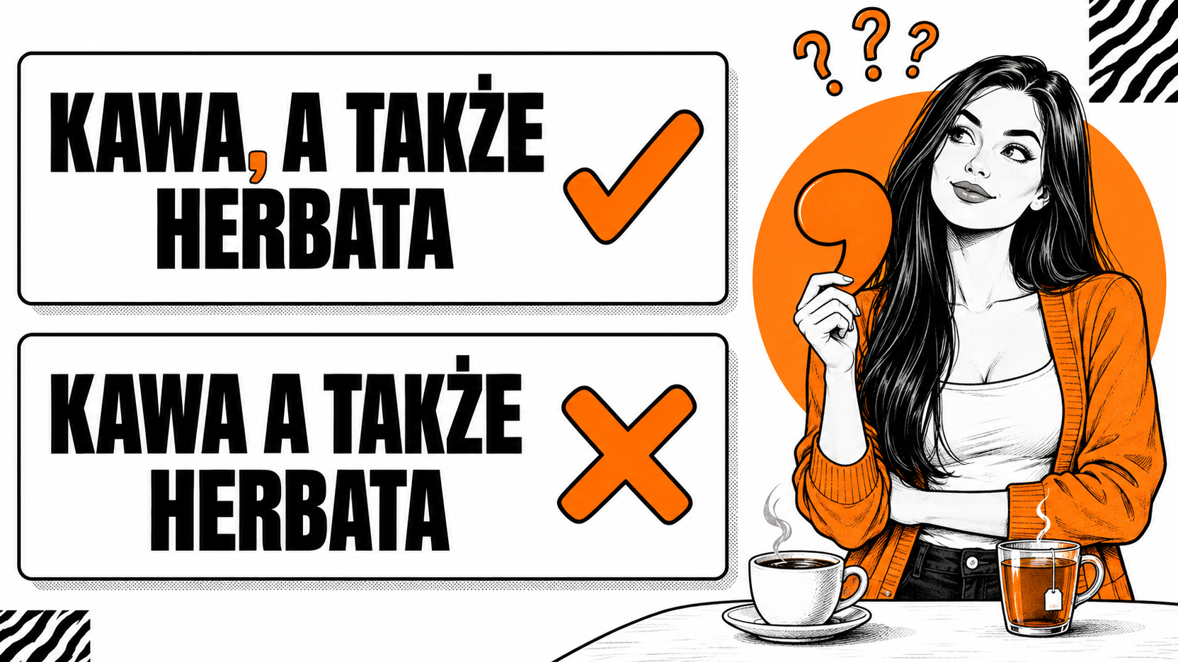 a także przecinek